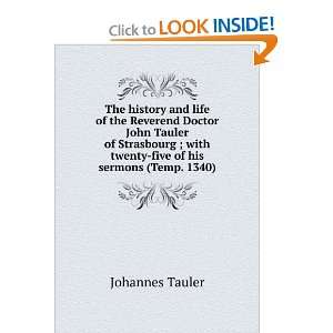   with twenty five of his sermons (Temp. 1340) Johannes Tauler Books