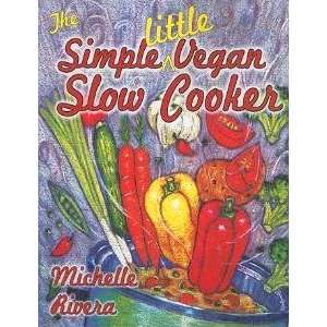   Little Vegan Slow Cooker (9781570672514) Michelle Rivera Books