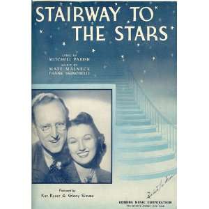 Stairway to the Stars Mitchell Parish (lyrics), Matt Malneck (music 