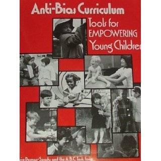 Anti Bias Curriculum Tools for Empowering Young Children (NAEYC, No 