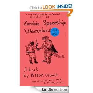 Zombie Spaceship Wasteland Patton Oswalt  Kindle Store