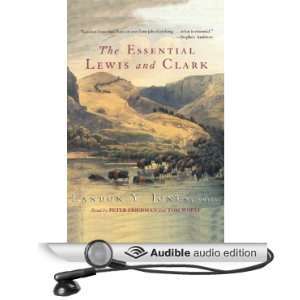  The Essential Lewis and Clark (Audible Audio Edition 