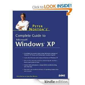 Peter Nortons Complete Guide to Windows XP John Paul Mueller, Peter 
