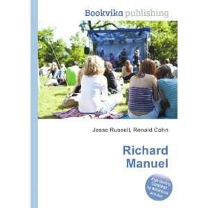  Richard Manuel Ronald Cohn Jesse Russell Books