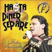 Ha ta Que El Dinero Nos Separe CD DVD CD DVD by Pedro Fernandez CD 
