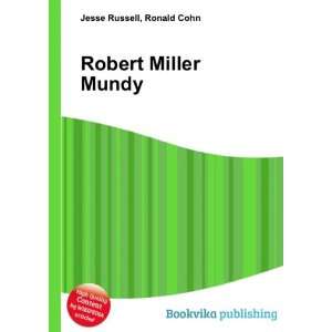  Robert Miller Mundy Ronald Cohn Jesse Russell Books