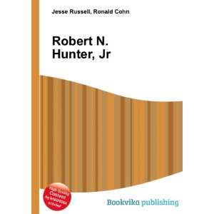  Robert N. Hunter, Jr. Ronald Cohn Jesse Russell Books