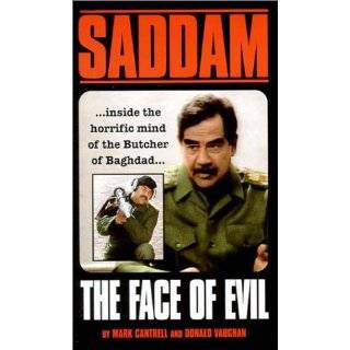 Saddam Hussein The Face of Evil by Mark Cantrell and National 