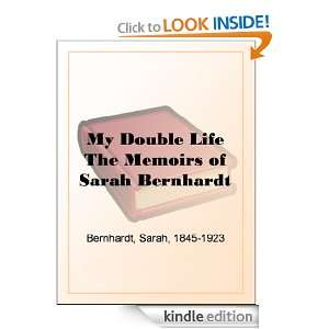   Memoirs of Sarah Bernhardt Sarah Bernhardt  Kindle Store
