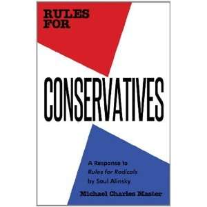   Radicals by Saul Alinsky [Paperback] Michael Charles Master Books