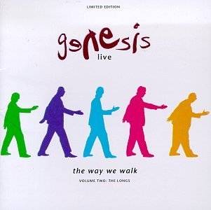 37. Live The Way We Walk Volume Two The Longs by Genesis