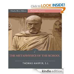 The Metaphysics of the School All Volumes Thomas Morton Harper S.J 