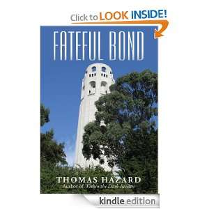 Fateful Bond Thomas Hazard  Kindle Store