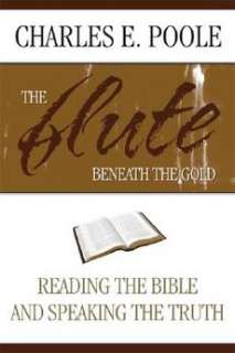   Beneath the Gold Reading the Bible and Speak 9781573123600  