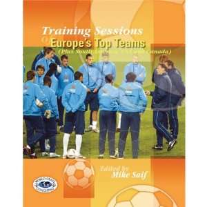  Training Sessions of Europe & EPL Teams Soccer Book Combo 