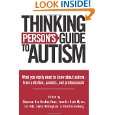 Thinking Persons Guide To Autism by Shannon Des Roches Rosa 