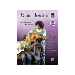  Guitar Together Learn to Play Guitar with Your Child (Book 