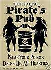 616 stencil 4 sign pirate s pub bar drink up hearties $ 16 95 time 