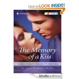 The Memory of a Kiss (Harlequin NASCAR) Wendy Etherington, Abby 