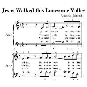   Walked This Lonesome Valley Easy Piano Sheet Music Christian Books