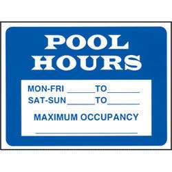 Swimming Pool Sign   Pool Hours/Max Occupancy Pool Sign  