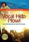 Vocal Help Now Vocal Performance/Audition Training DVD  