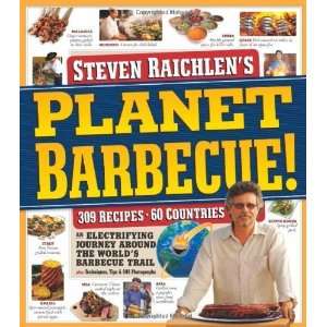    309 Recipes, 60 Countries [Paperback] Steven Raichlen Books