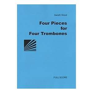  Four Pieces for Four Trombones Musical Instruments